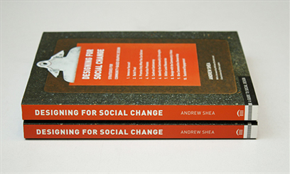 Designing For Social Change: Strategies for Community-Based Graphic Design